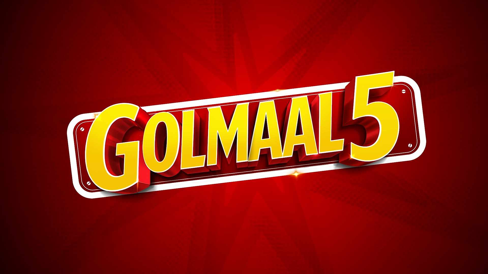GOLMAAL 5